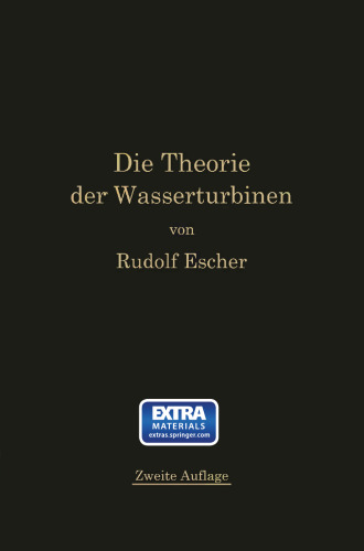 Die Theorie der Wasserturbinen: Ein kurzes Lehrbuch