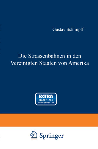 Die Strassenbahnen in den Vereinigten Staaten von Amerika