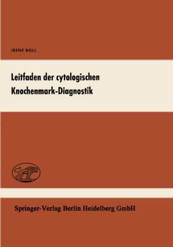 Leitfaden der cytologischen Knochenmark-Diagnostik