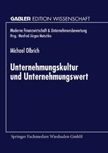 Unternehmungskultur und Unternehmungswert