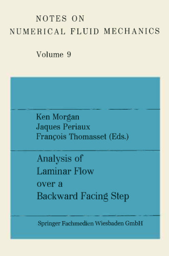 Analysis of Laminar Flow over a Backward Facing Step: A GAMM Workshop