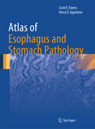 Atlas of Esophagus and Stomach Pathology