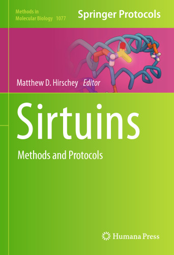 Sirtuins: Methods and Protocols