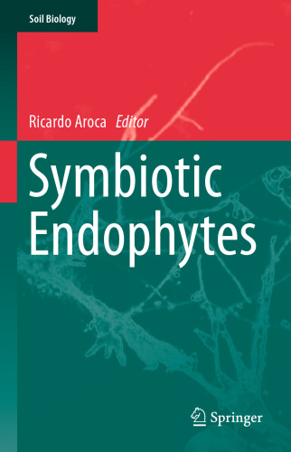 Symbiotic Endophytes