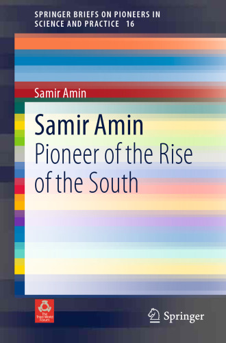 Samir Amin: Pioneer of the Rise of the South