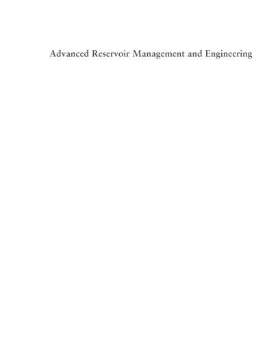 Advanced Reservoir Management and Engineering