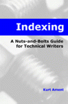 Indexing. A Nuts-and-Bolts Guide for Technical Writers