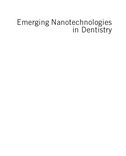 Emerging Nanotechnologies in Dentistry. Processes, Materials and Applications