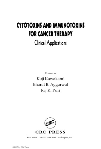 Cytotoxins and immunotoxins for cancer therapy : clinical applications