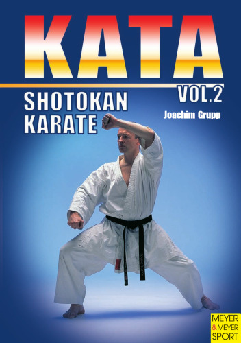 Shotokan karate kata. Vol. 2