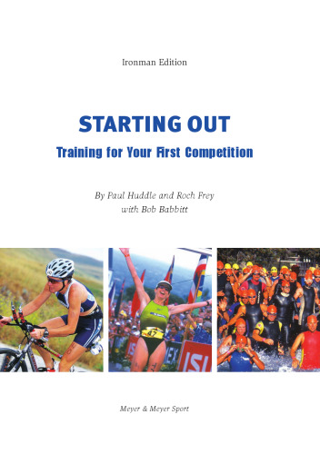 Starting out Triatholon : training for your first competition