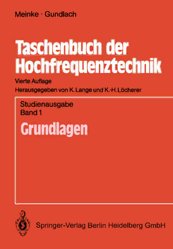 Taschenbuch der Hochfrequenztechnik: Band 1: Grundlagen