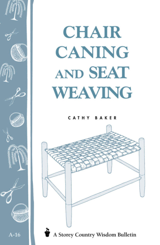 Chair Caning and Seat Weaving