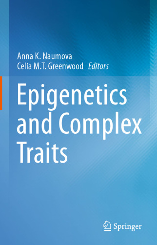 Epigenetics and Complex Traits