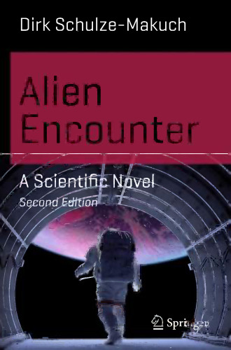 Alien Encounter: A Scientific Novel