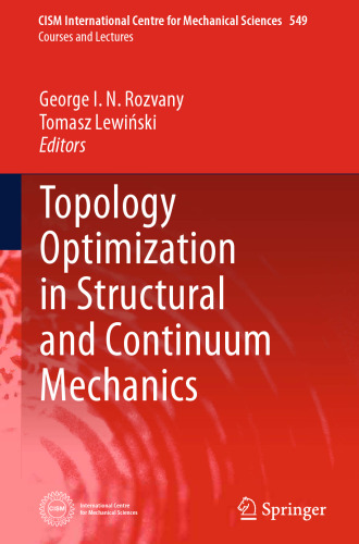 Topology Optimization in Structural and Continuum Mechanics