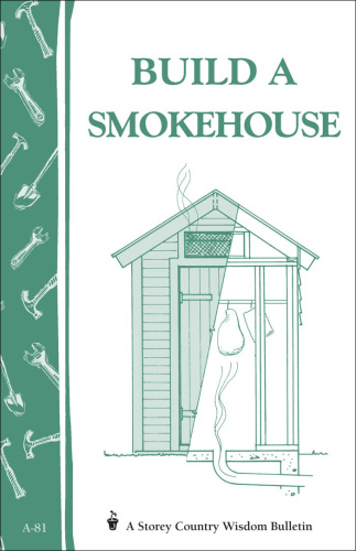 Build a Smokehouse