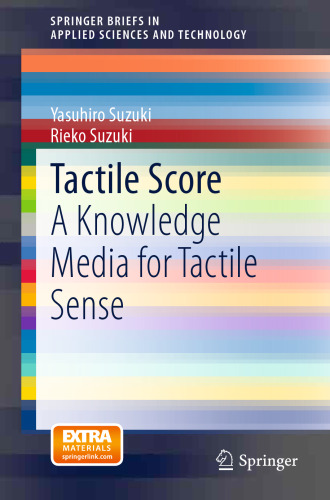 Tactile Score: A Knowledge Media for Tactile Sense