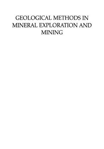 Geological Methods in Mineral Exploration and Mining