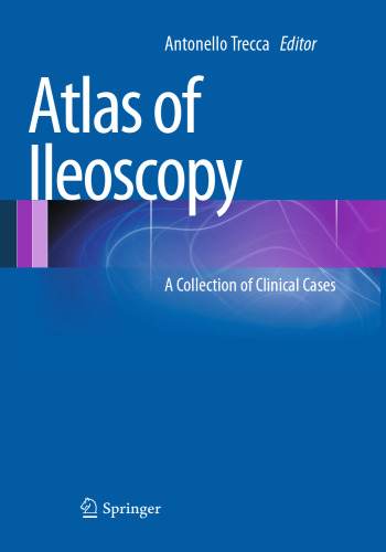 Atlas of Ileoscopy: A Collection of Clinical Cases