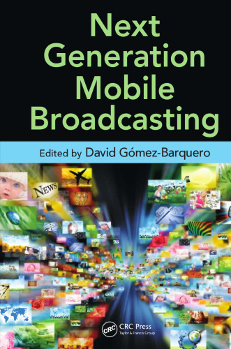 Next generation mobile broadcasting