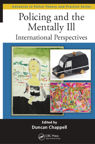 Policing and the mentally ill: international perspectives