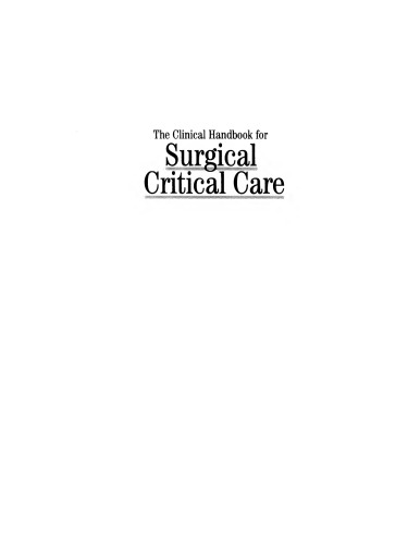 The clinical handbook for surgical critical care