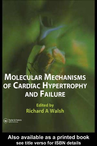 Molecular mechanisms of cardiac hypertrophy and failure