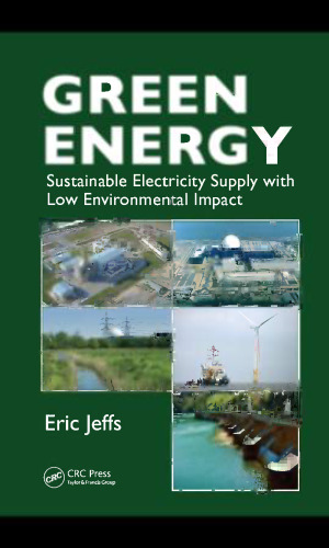 Green energy: sustainable electricity supply with low environmental impact