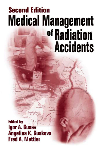 Medical management of radiation accidents