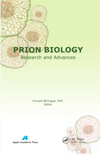 Prion Biology: Research and Advances