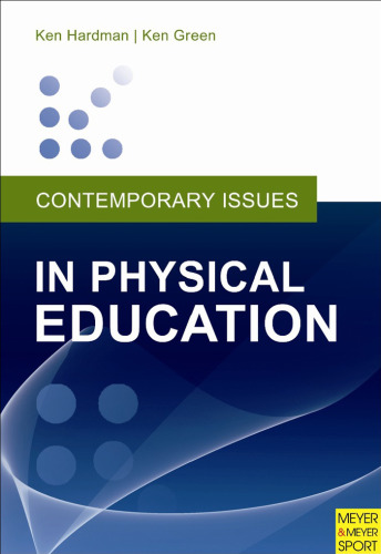 Contemporary Issues in Physical Education: International Perspectives