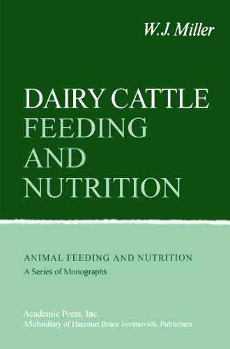 Dairy cattle feeding and nutrition