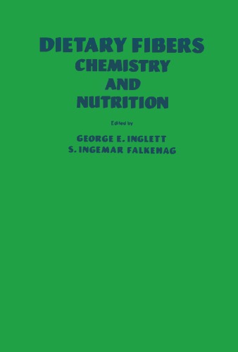 Dietary fibers: chemistry and nutrition