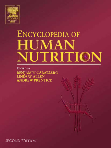 Encyclopedia of Human Nutrition, Four-Volume Set