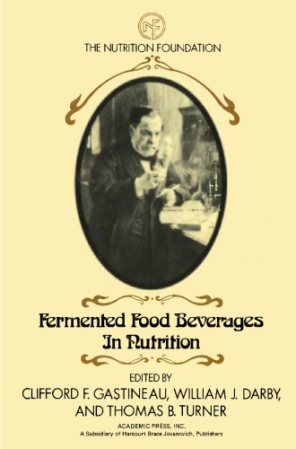 Fermented food beverages in nutrition