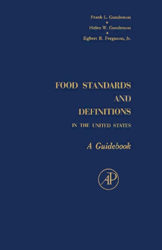 Food standards and definitions in the United States; a guidebook