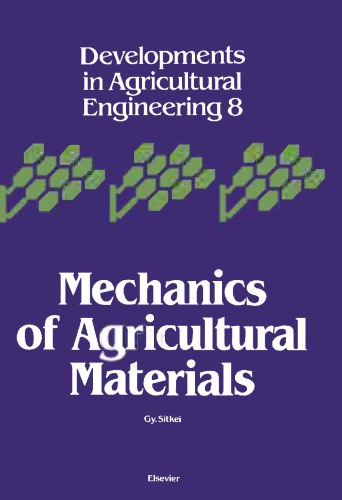 Mechanics of Agricultural Materials