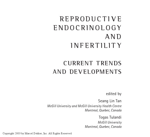 Reproductive Endocrinology and Infertility: Current Trends and Developments