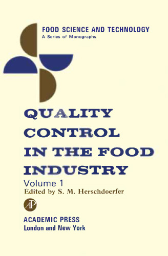 Quality control in the food industry Vol. 1