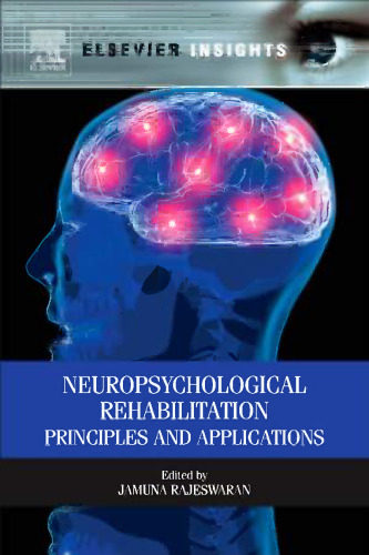 Neuropsychological Rehabilitation: Principles and Applications