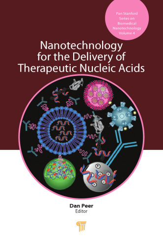 Nanotechnology for the Delivery of  Therapeutic Nucleic Acids