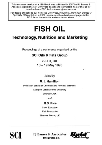 Fish oil : technology, nutrition and marketing : proceedings of a conference organised by the SCI Oils & Fats Group in Hull, UK, 18-19 May 1995