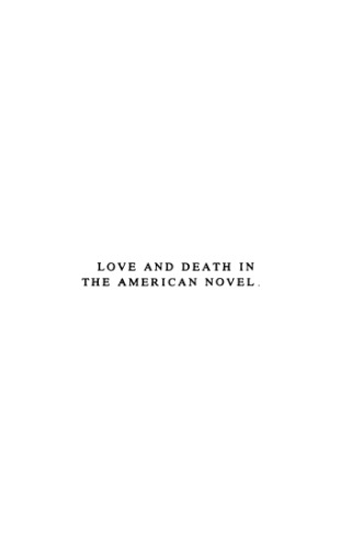 Love and Death in the American Novel