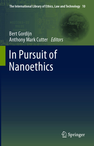 In Pursuit of Nanoethics