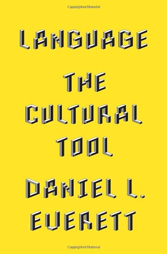 Language: The Cultural Tool