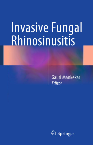 Invasive Fungal Rhinosinusitis