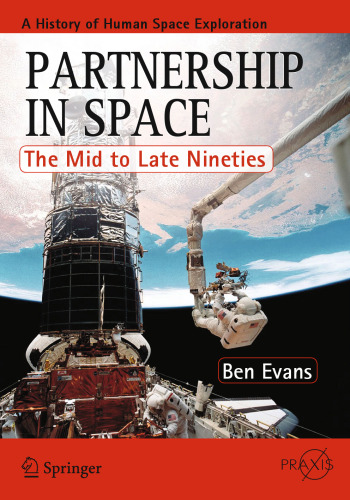 Partnership in Space: The Mid to Late Nineties