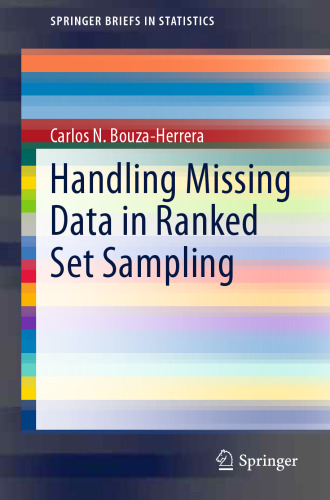 Handling Missing Data in Ranked Set Sampling