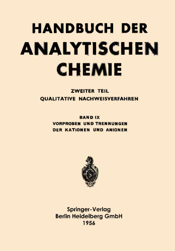 Vorproben und Trennungen der Kationen und Anionen: Analyse durch Vorproben Lösen und Aufschliessen Trennungsgänge